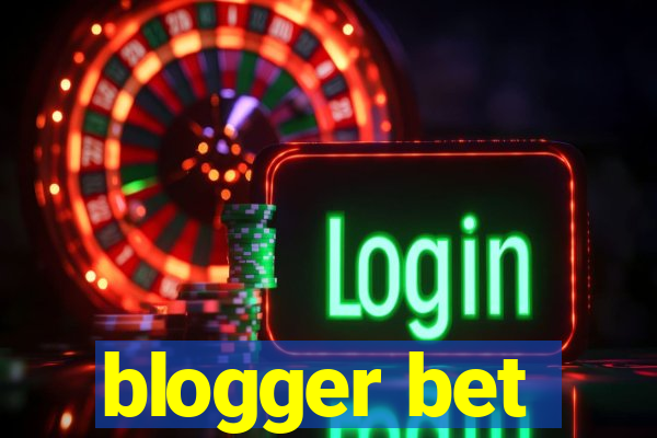 blogger bet