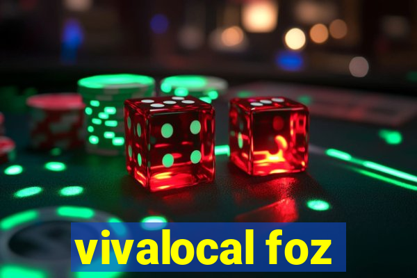 vivalocal foz