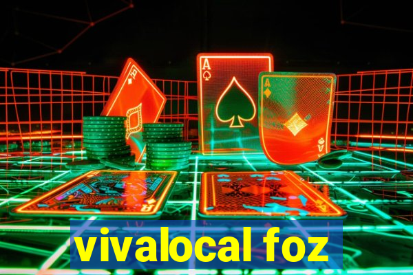 vivalocal foz