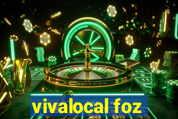 vivalocal foz