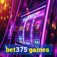 bet375 games