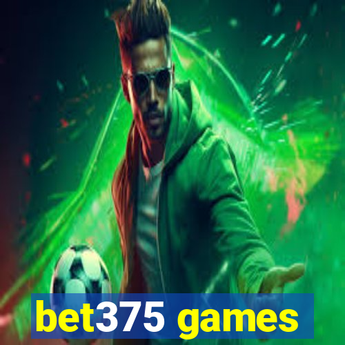 bet375 games