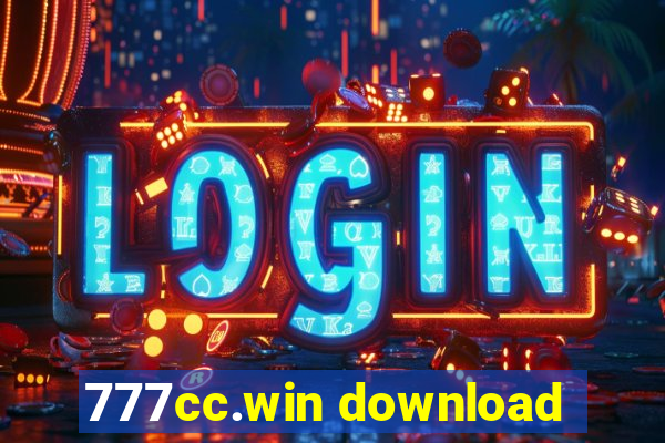 777cc.win download