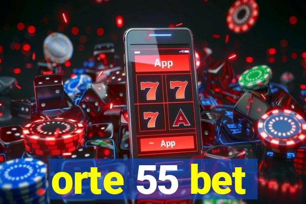 orte 55 bet