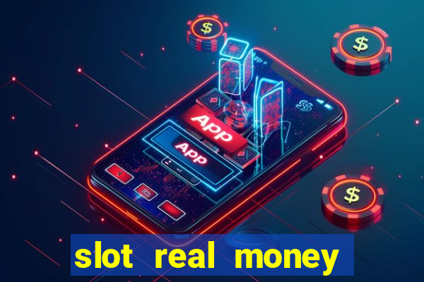 slot real money win cash