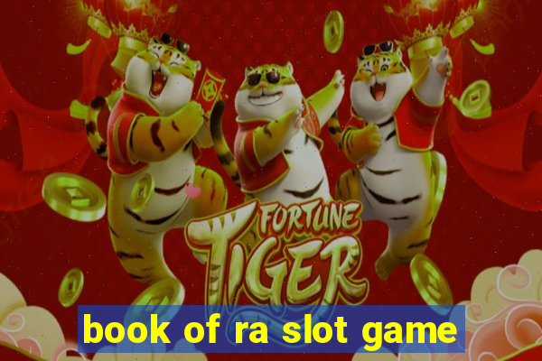 book of ra slot game