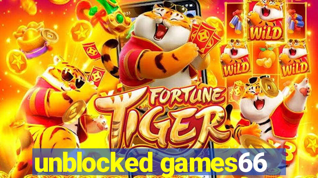 unblocked games66