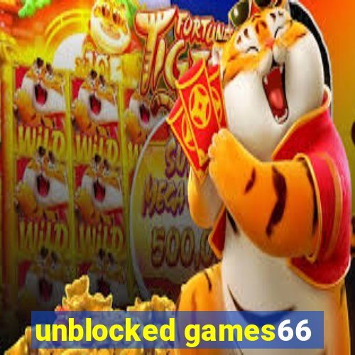 unblocked games66