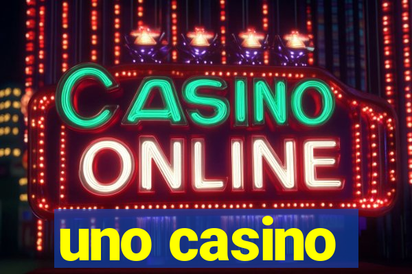 uno casino