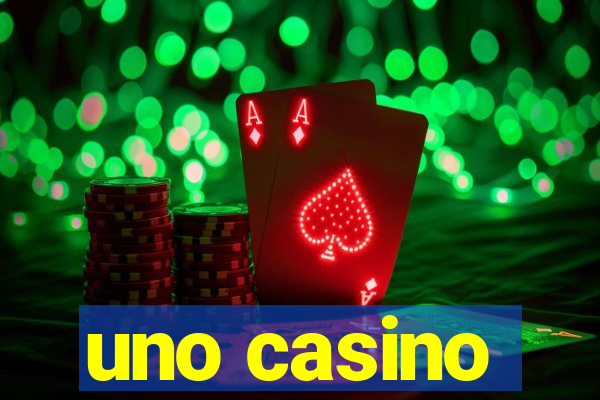 uno casino