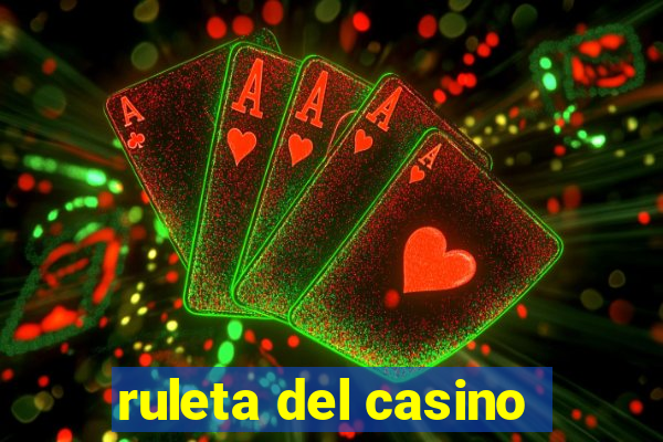 ruleta del casino