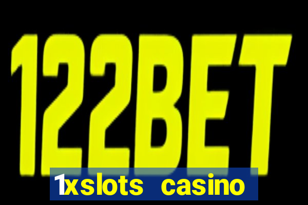 1xslots casino sister sites