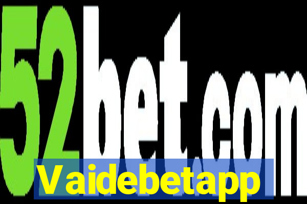 Vaidebetapp