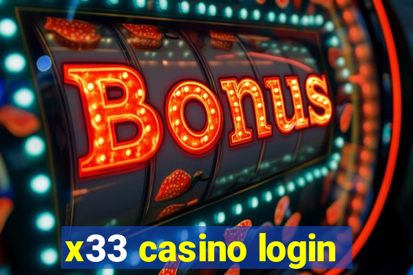 x33 casino login