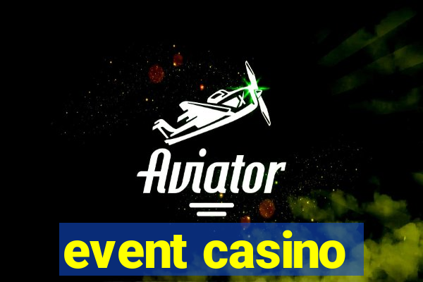 event casino