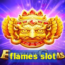 flames slot