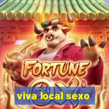 viva local sexo