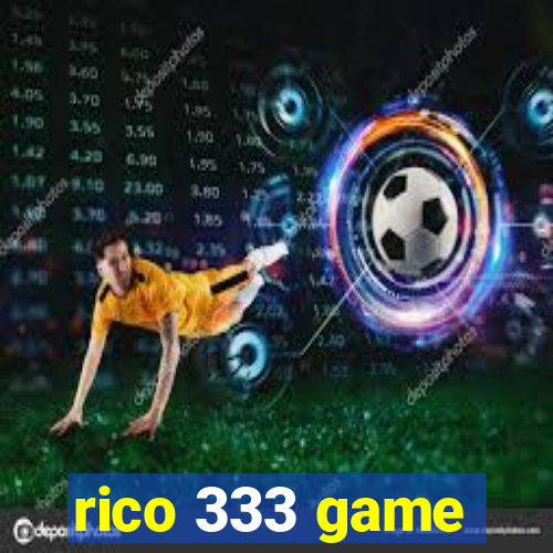 rico 333 game