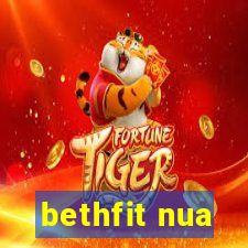 bethfit nua