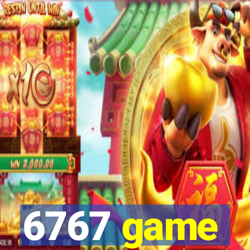 6767 game