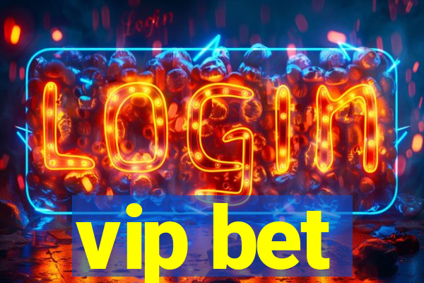 vip bet