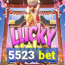 5523 bet