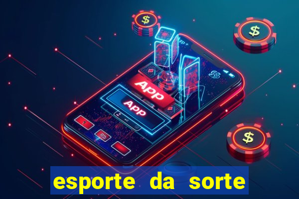 esporte da sorte saque pix