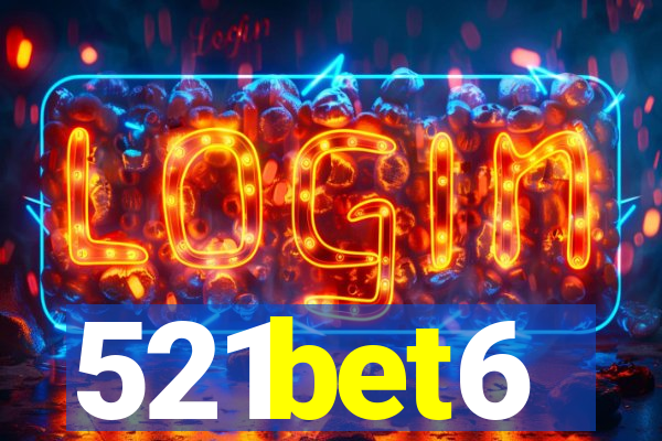 521bet6