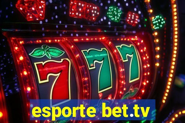 esporte bet.tv