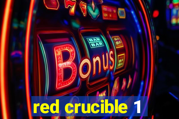 red crucible 1