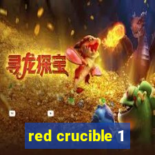 red crucible 1