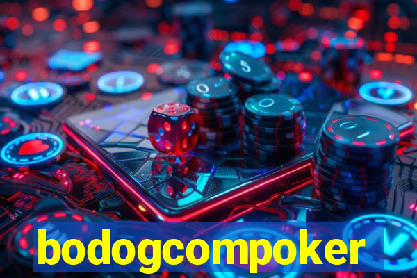 bodogcompoker