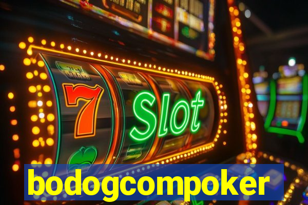 bodogcompoker