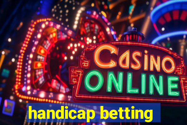 handicap betting