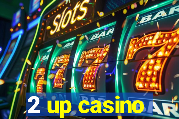 2 up casino