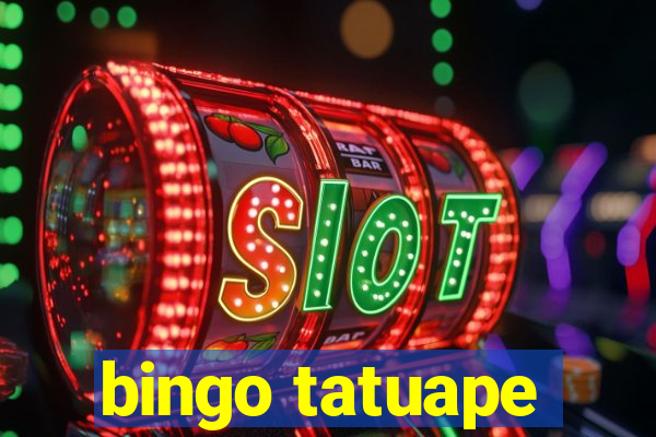 bingo tatuape