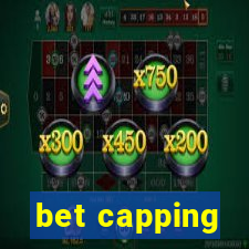 bet capping