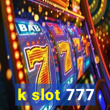 k slot 777