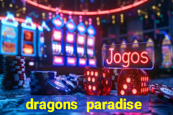 dragons paradise slot free play