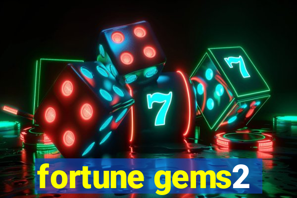 fortune gems2