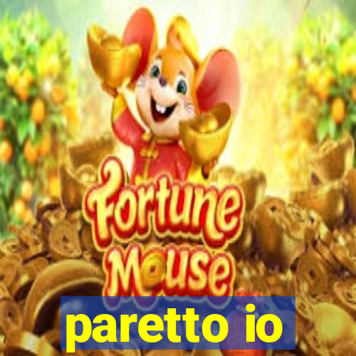 paretto io