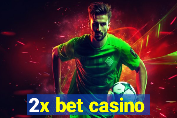 2x bet casino