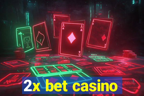 2x bet casino