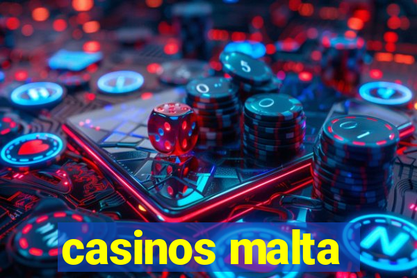 casinos malta