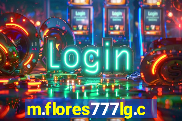 m.flores777lg.com