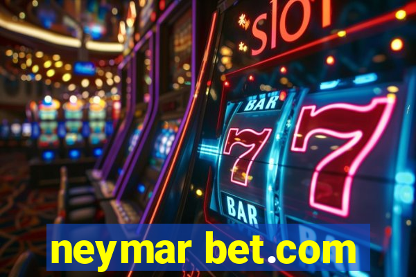 neymar bet.com