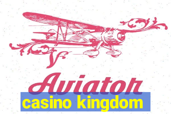 casino kingdom