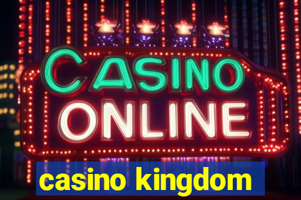 casino kingdom