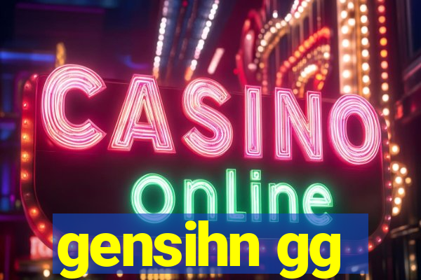 gensihn gg