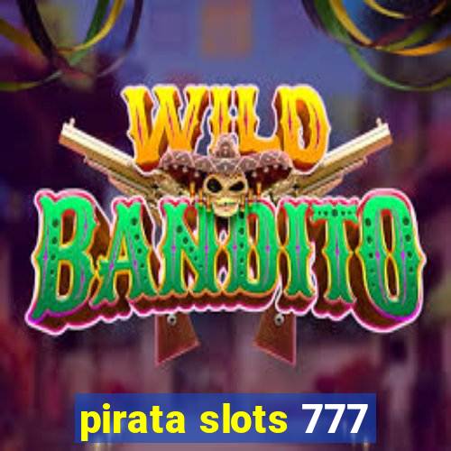 pirata slots 777